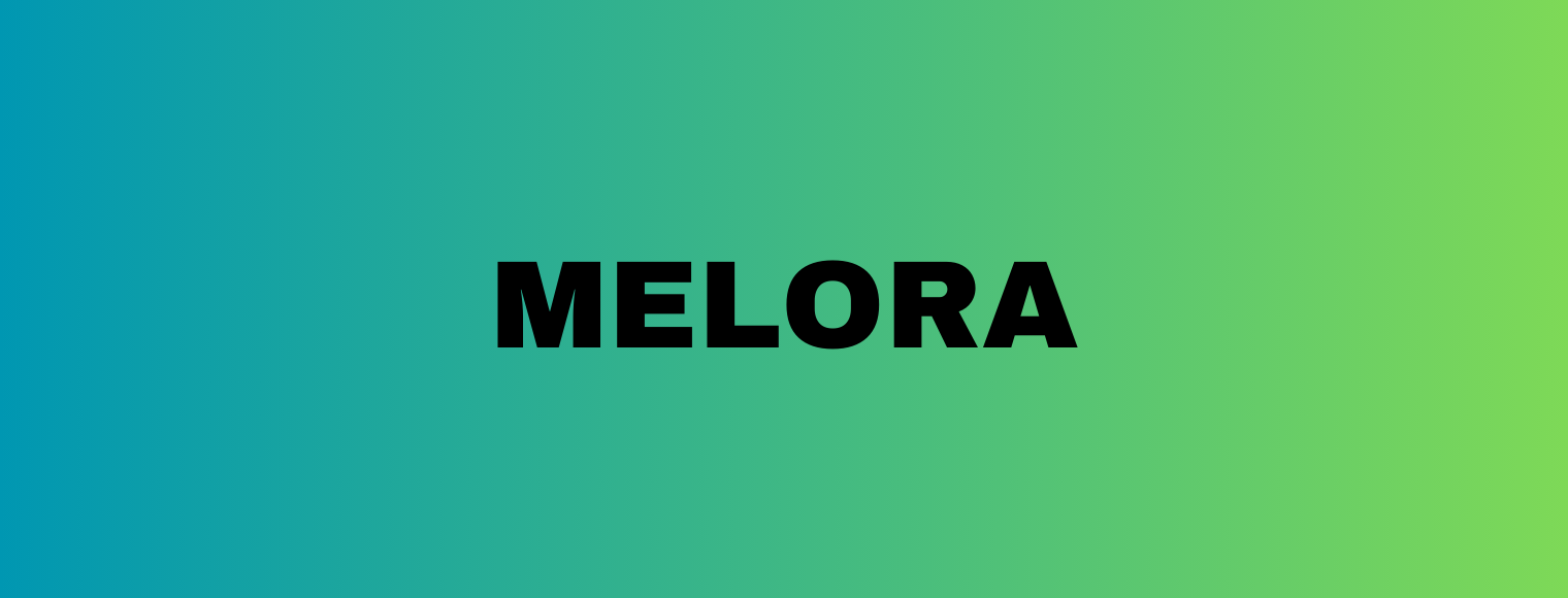 MELORA